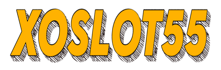 XOSLOT55 : XOSLOT 55 ประสบการณ์สล็อตที่ยุติธรรมและตรงไปตรงมา